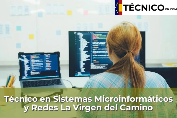 Técnico Medio en Sistemas Microinformáticos y Redes en La Virgen del Camino