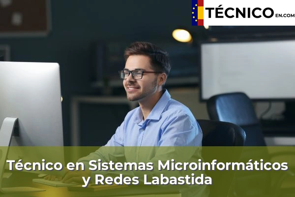 Técnico Medio en Sistemas Microinformáticos y Redes en Labastida