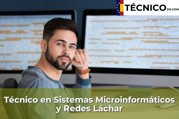 Técnico Medio en Sistemas Microinformáticos y Redes en Láchar