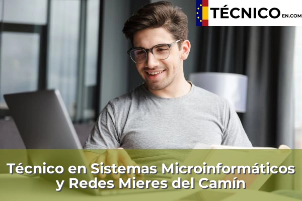 Técnico en Sistemas Microinformáticos y Redes en Corredoria 24 Técnico en Sistemas Microinformáticos y Redes en Mieres del Camín
