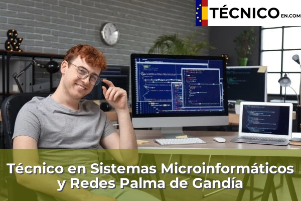 Técnico Medio en Sistemas Microinformáticos y Redes en Rótova 143 Técnico Medio en Sistemas Microinformáticos y Redes en Palma de Gandía