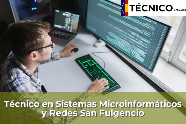 Técnico en Sistemas Microinformáticos y Redes en San Fulgencio