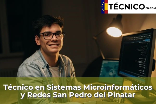 Técnico en Sistemas Microinformáticos y Redes en San Pedro del Pinatar