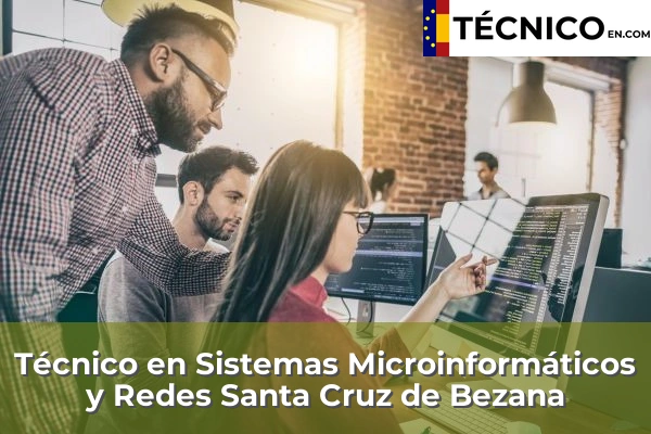 Técnico Medio en Sistemas Microinformáticos y Redes en San Vicente de la Barquera 30 Técnico Medio en Sistemas Microinformáticos y Redes en Santa Cruz de Bezana
