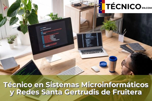 Técnico en Sistemas Microinformáticos y Redes en S'Arenal 54 Técnico en Sistemas Microinformáticos y Redes en Santa Gertrudis de Fruitera