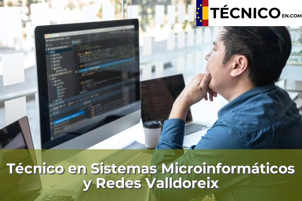 Técnico en Sistemas Microinformáticos y Redes en Valldoreix