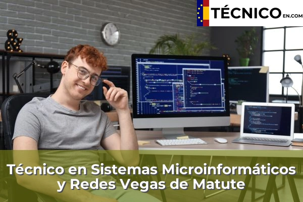 Técnico Medio en Sistemas Microinformáticos y Redes en La Lastrilla 12 Técnico Medio en Sistemas Microinformáticos y Redes en Vegas de Matute